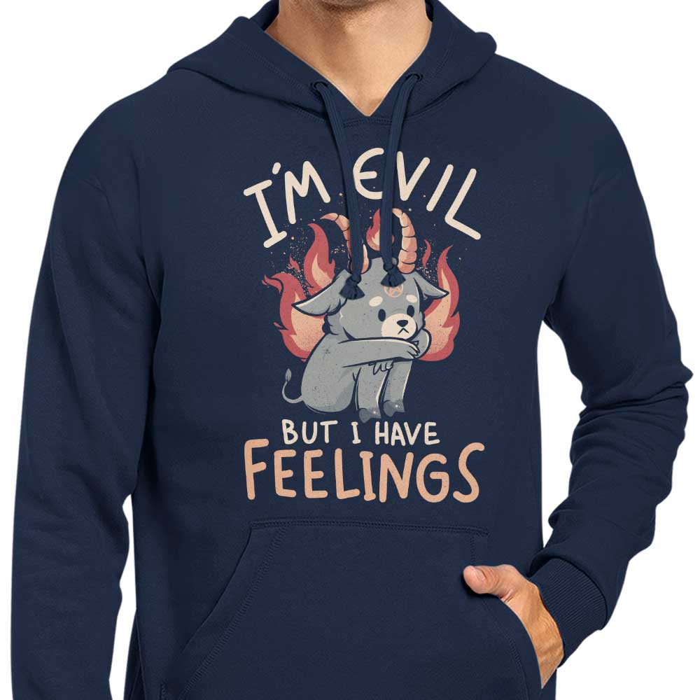 But I Have Feelings - Hoodie T-Shirts, Sweatshirt | CiraTrend.com (Image 5)