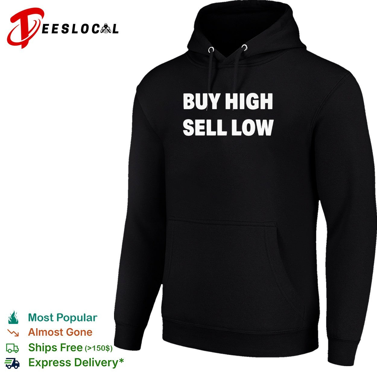 Buy high sell low shirt