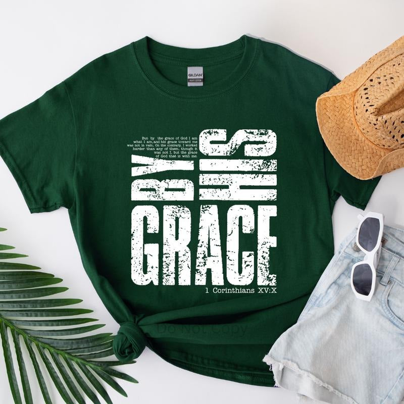 By His Grace Screen Print Transfer T-Shirts, Hoodie, Sweatshirt | CiraTrend.com