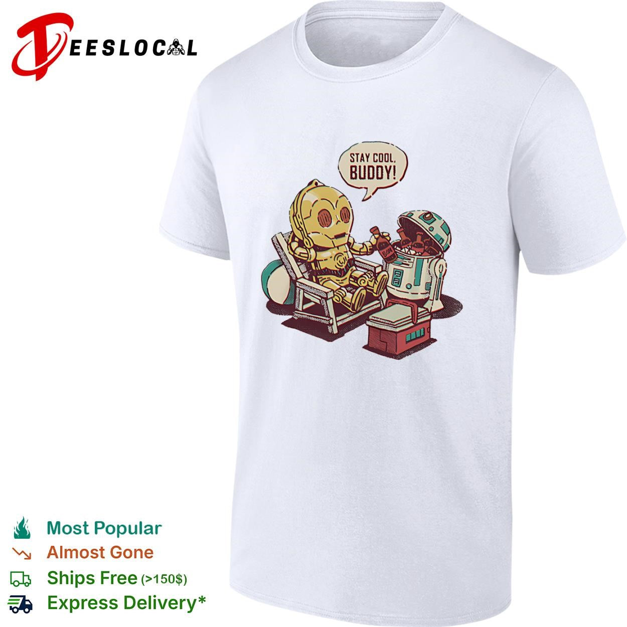 C-3PO and R2-D2 Stay Cool Buddy shirt