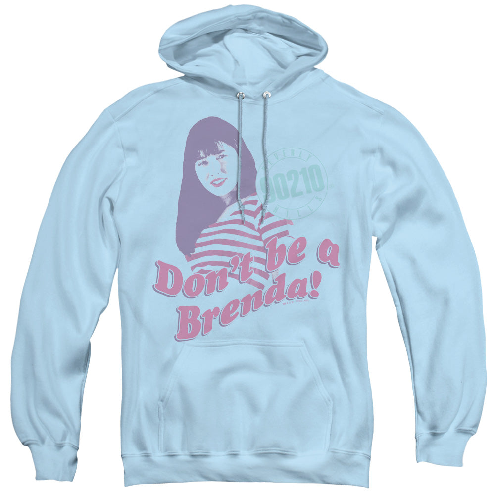 90210 Dont Be A Brenda Mens Hoodie Light Blue T-Shirts, Sweatshirt | CiraTrend.com (Image 1)