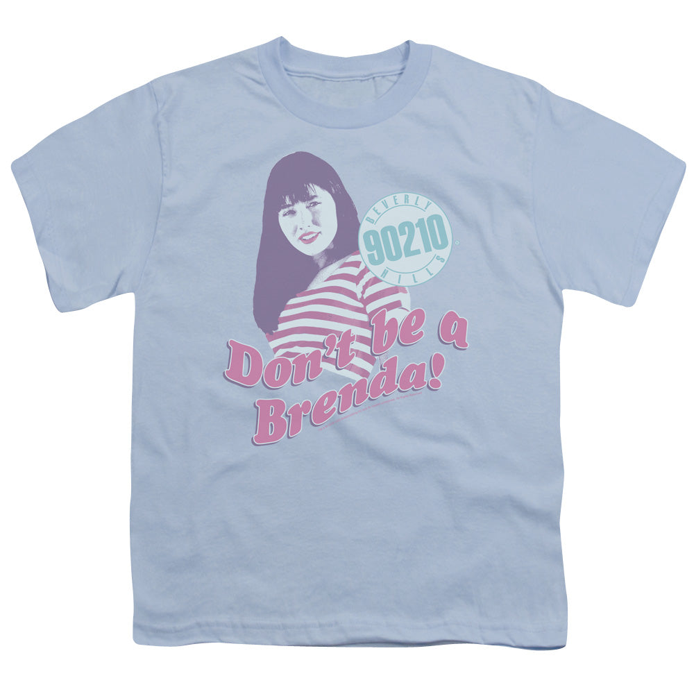 90210 Dont Be a Brenda Kids Youth T Shirt Light Blue Hoodie, Sweatshirt | CiraTrend.com (Image 1)
