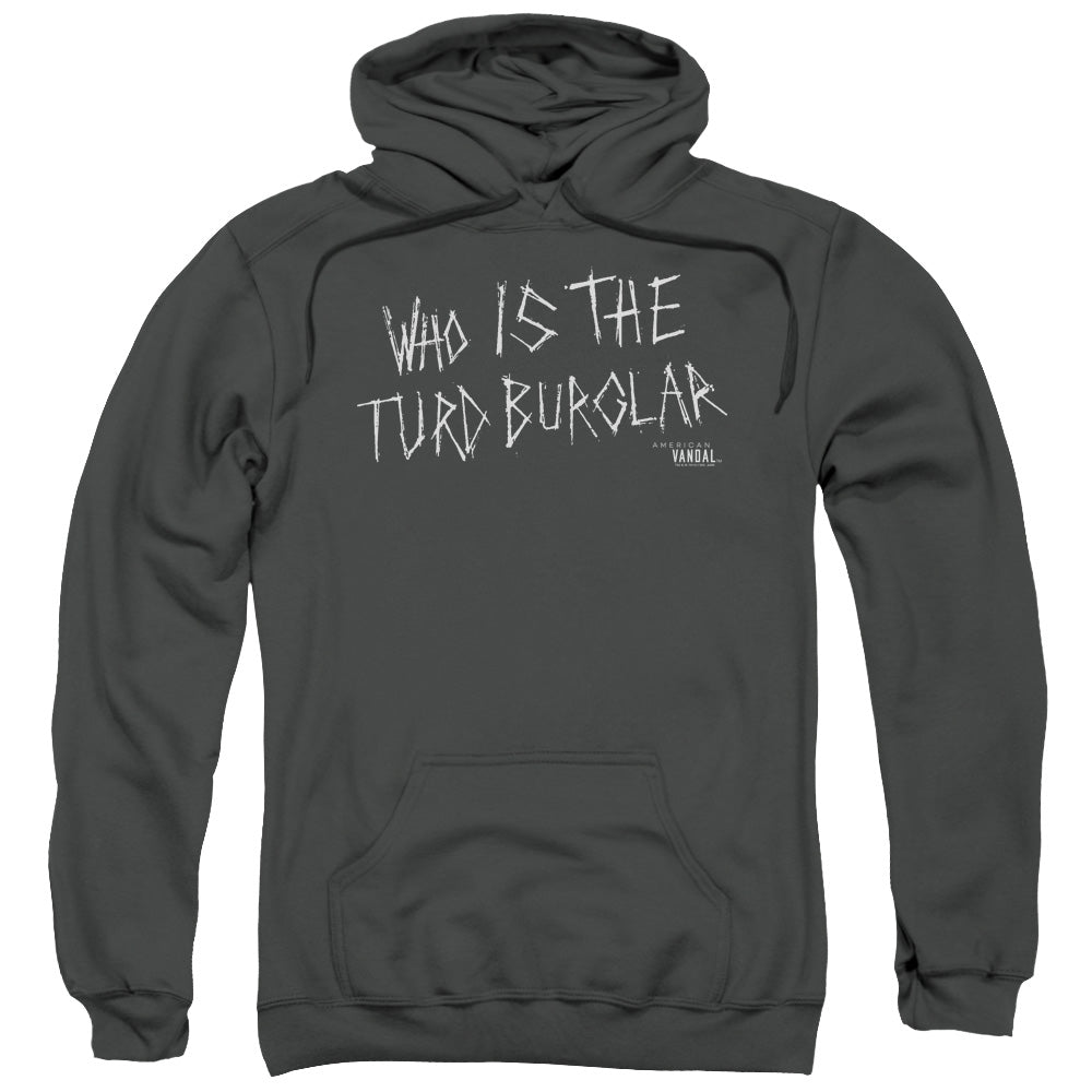 American Vandal Turd Burglar Mens Hoodie Charcoal T-Shirts, Sweatshirt | CiraTrend.com (Image 1)