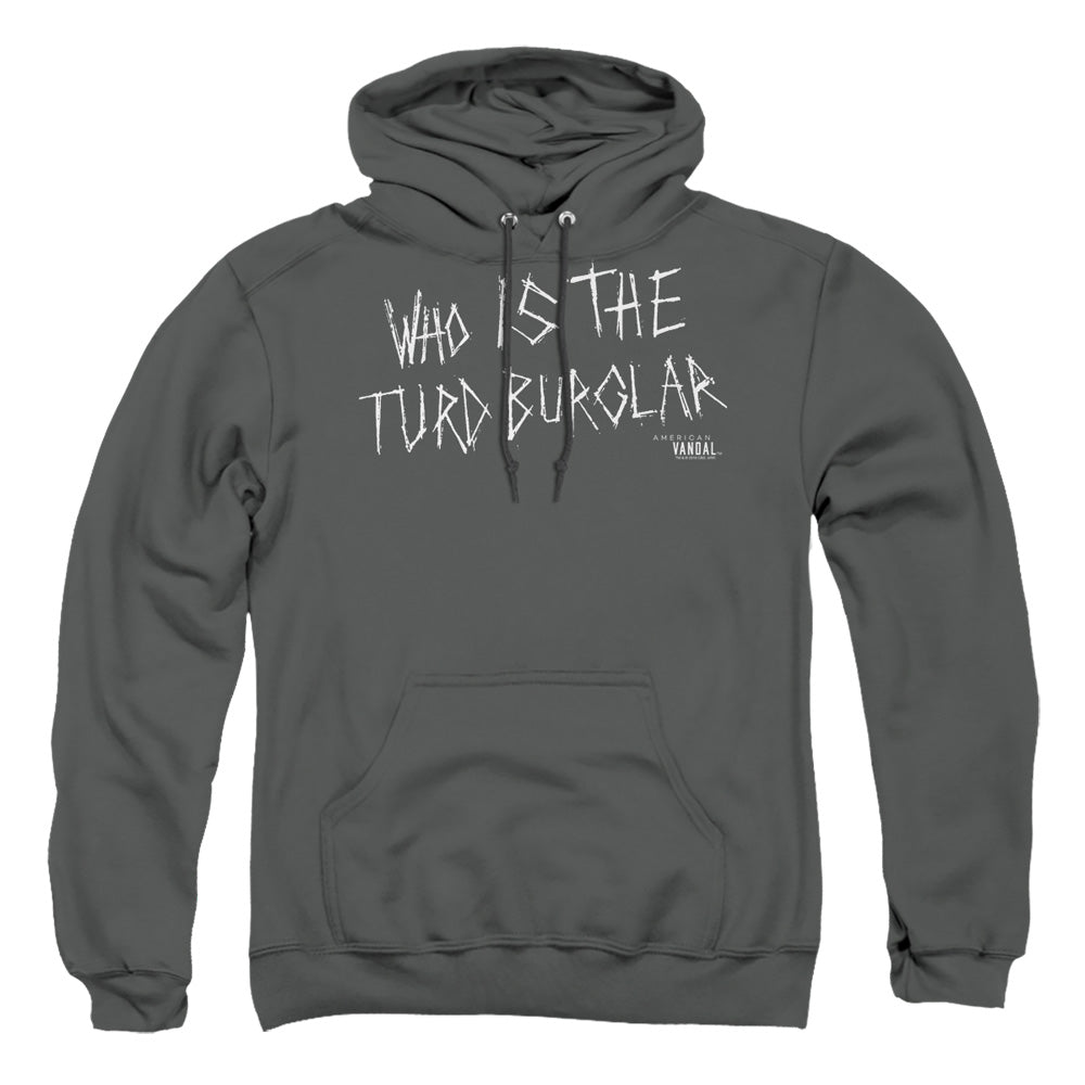 American Vandal Turd Burglar Mens Hoodie Charcoal T-Shirts, Sweatshirt | CiraTrend.com (Image 4)