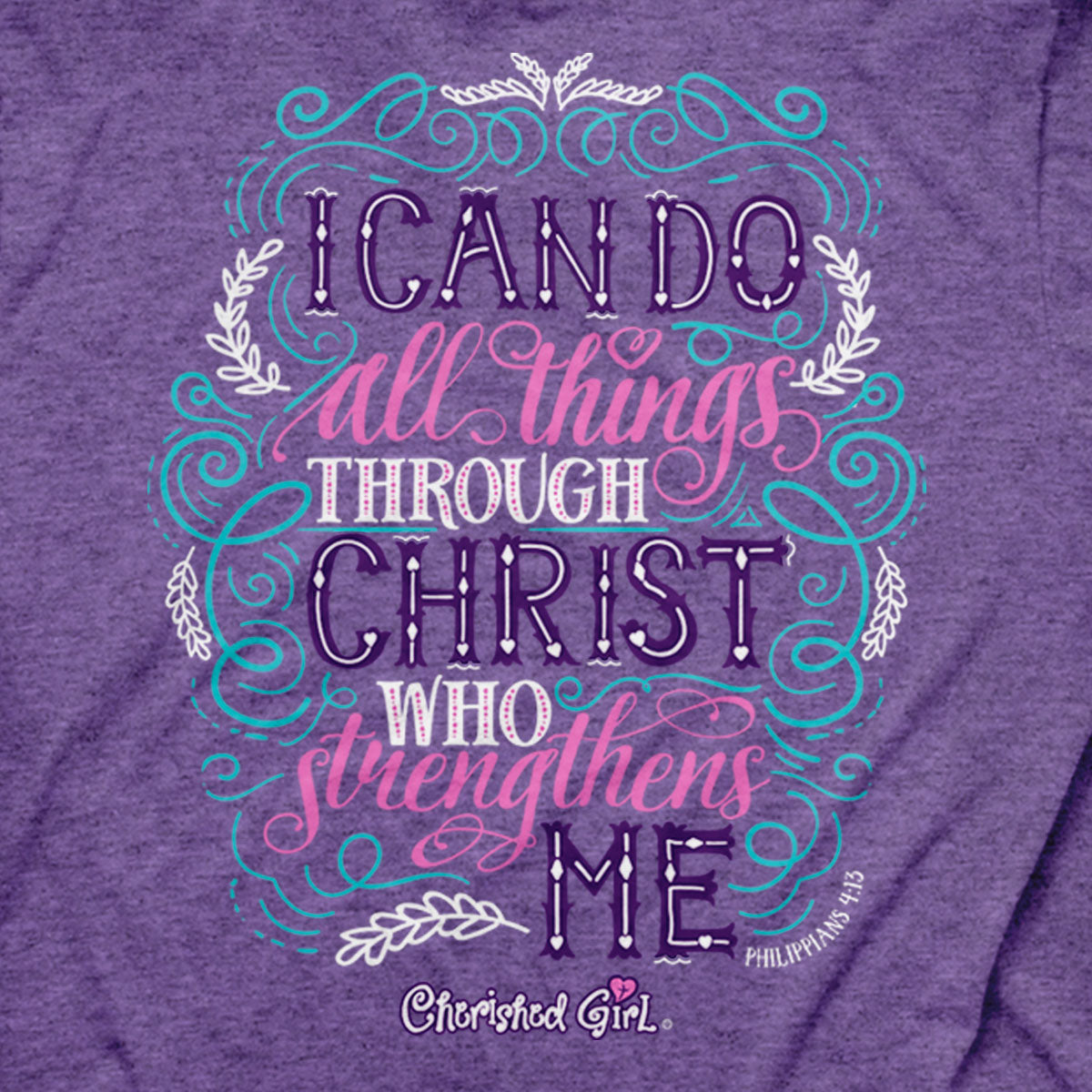 Cherished Girl Womens T-Shirt Through Christ Hoodie, Sweatshirt | CiraTrend.com (Image 4)