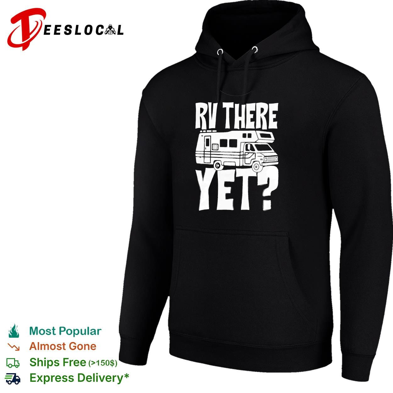 Camper motorhome rv there yet shirt