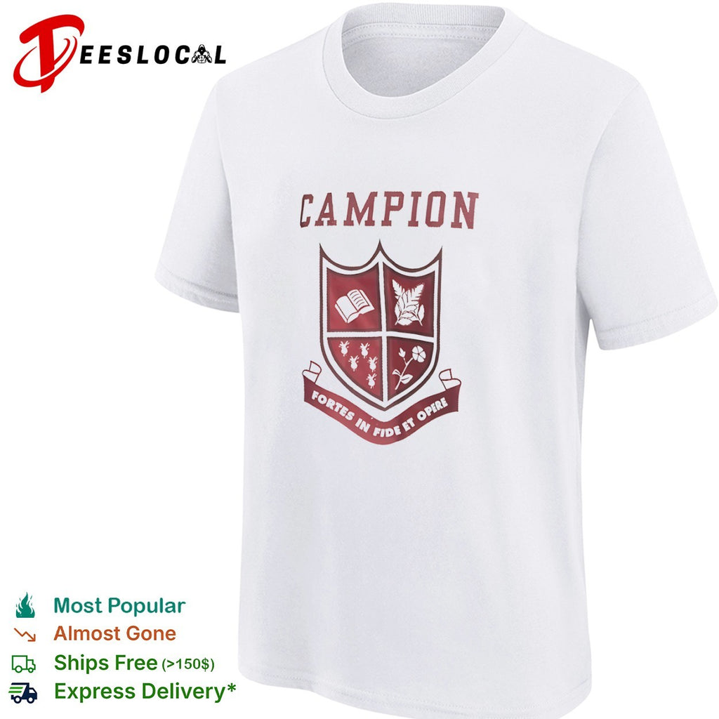 Campion Fortes in fide et opere crest shirt