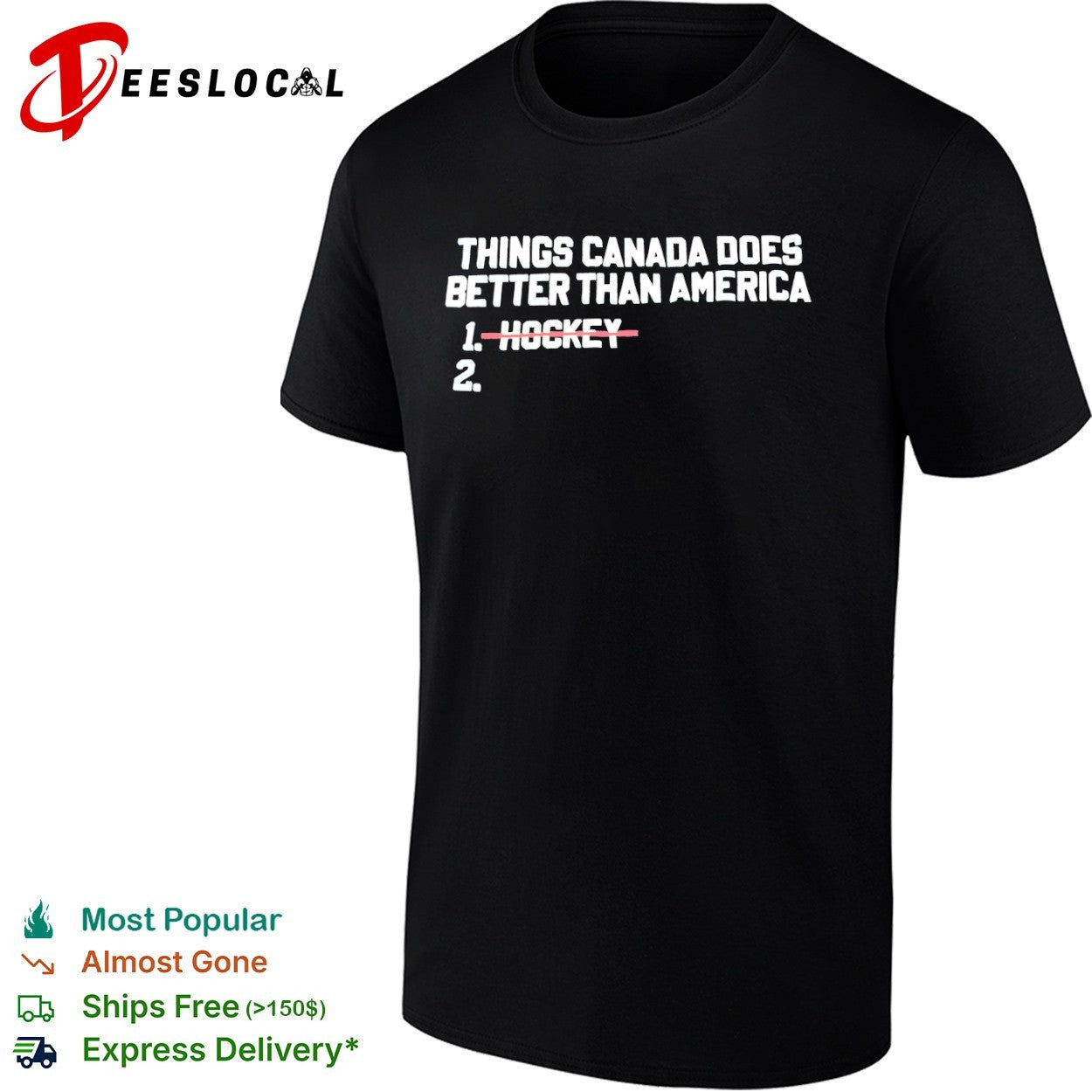 Canada things does better than America hockey shirt
