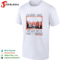 Cannot quit group photo we have got to make it promise shirt