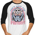 Can't Wait for Friyay - 3/4 Sleeve Raglan T-Shirt Hoodie, Sweatshirt | CiraTrend.com (Image 1)