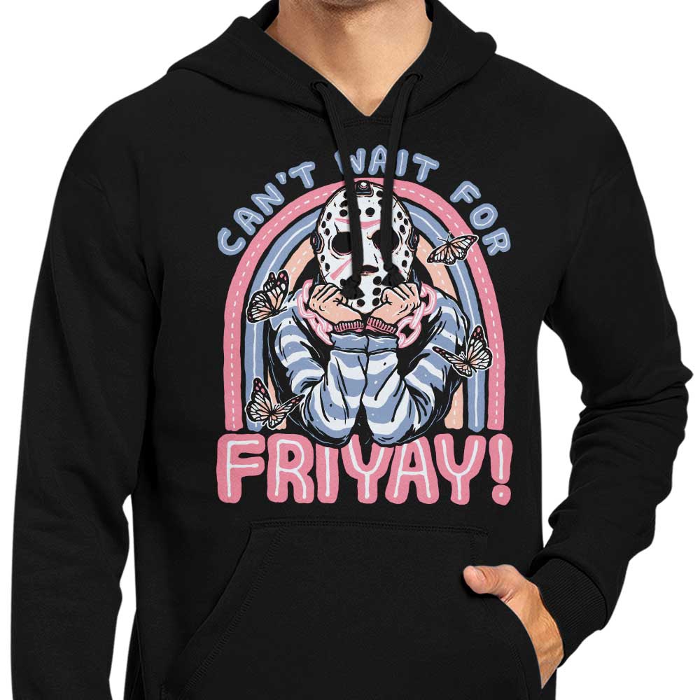Can't Wait for Friyay - Hoodie T-Shirts, Sweatshirt | CiraTrend.com (Image 5)