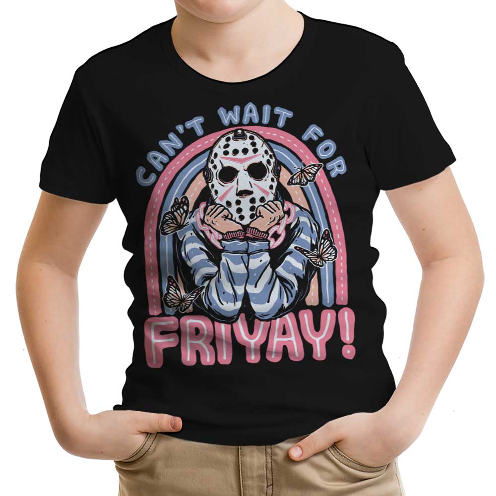Can't Wait for Friyay - Youth Apparel T-Shirts, Hoodie, Sweatshirt | CiraTrend.com (Image 1)