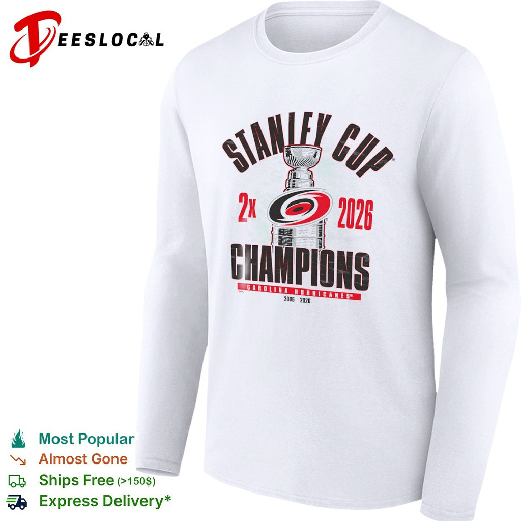 Carolina Hurricanes Stanley Cup 2x 2026 Champions shirt 2006 2026 National Hockey League
