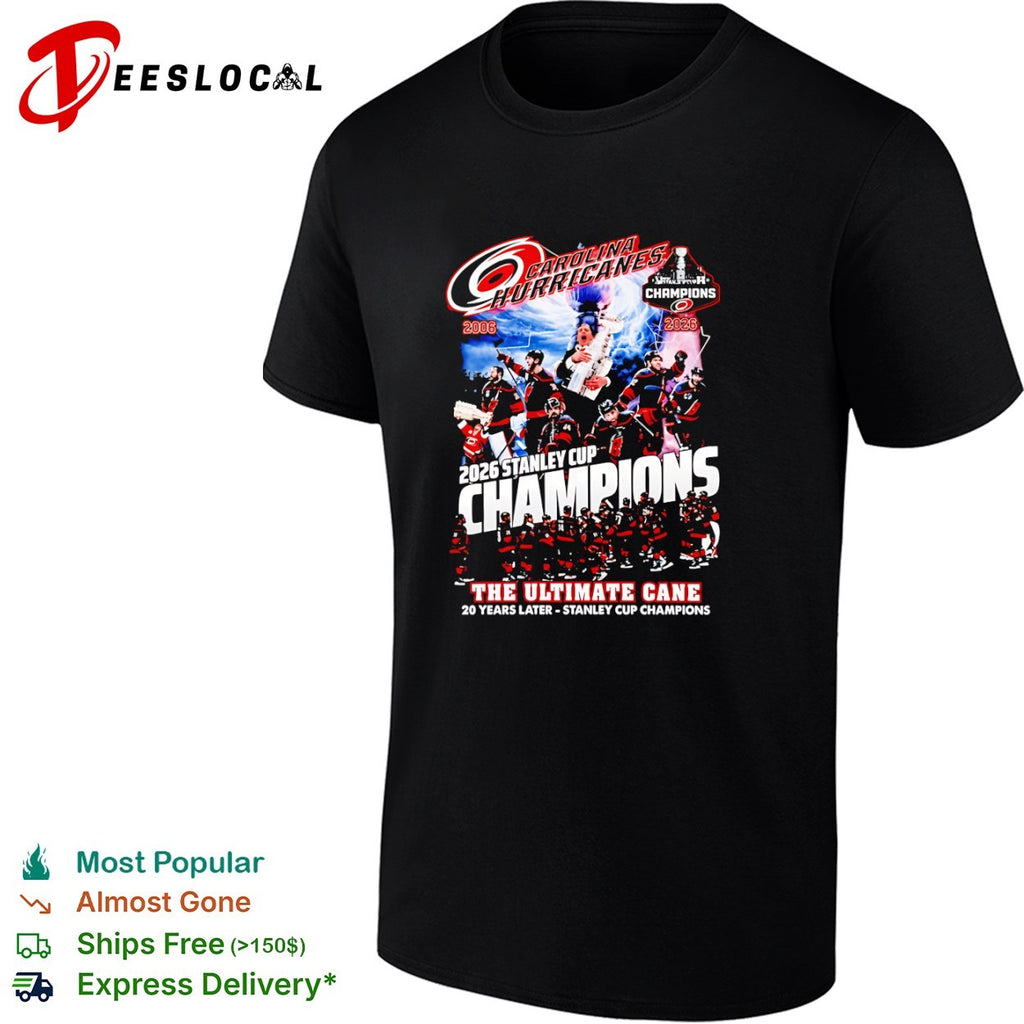 Carolina Hurricanes the ultimate cane team collage 2006 2026 Stanley Cup champions 20 years later shirt