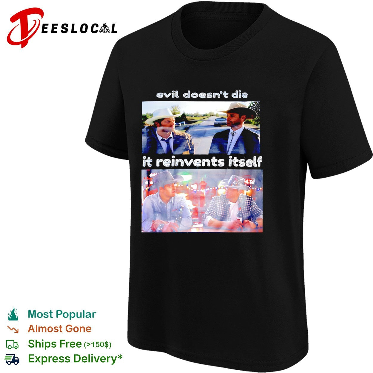Castiel and Dean Winchester Supernatural evil doesnt die it reinvents itself shirt