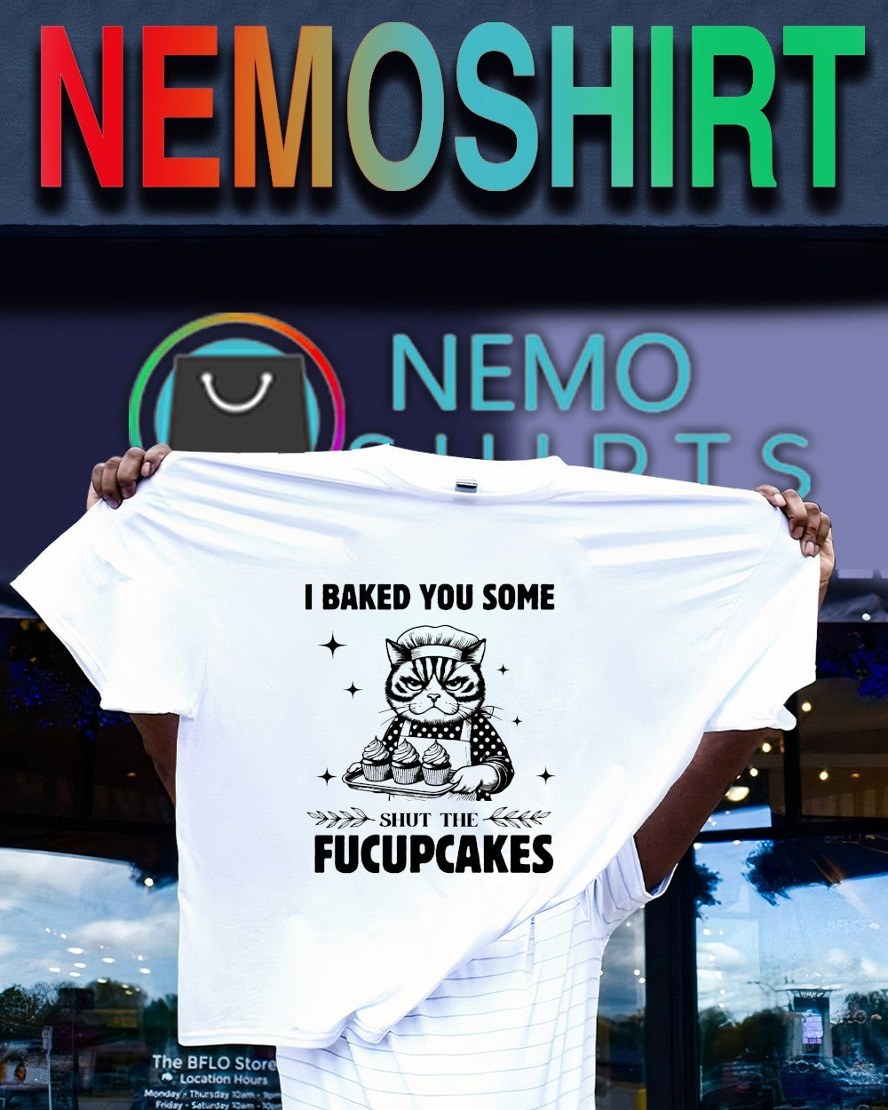 Cat I baked you some shut the fucupcakes shirt