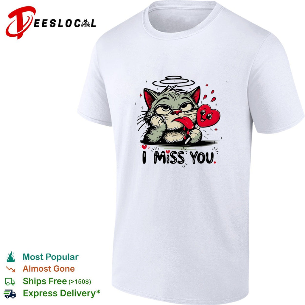 Cat with halo I miss you shirt