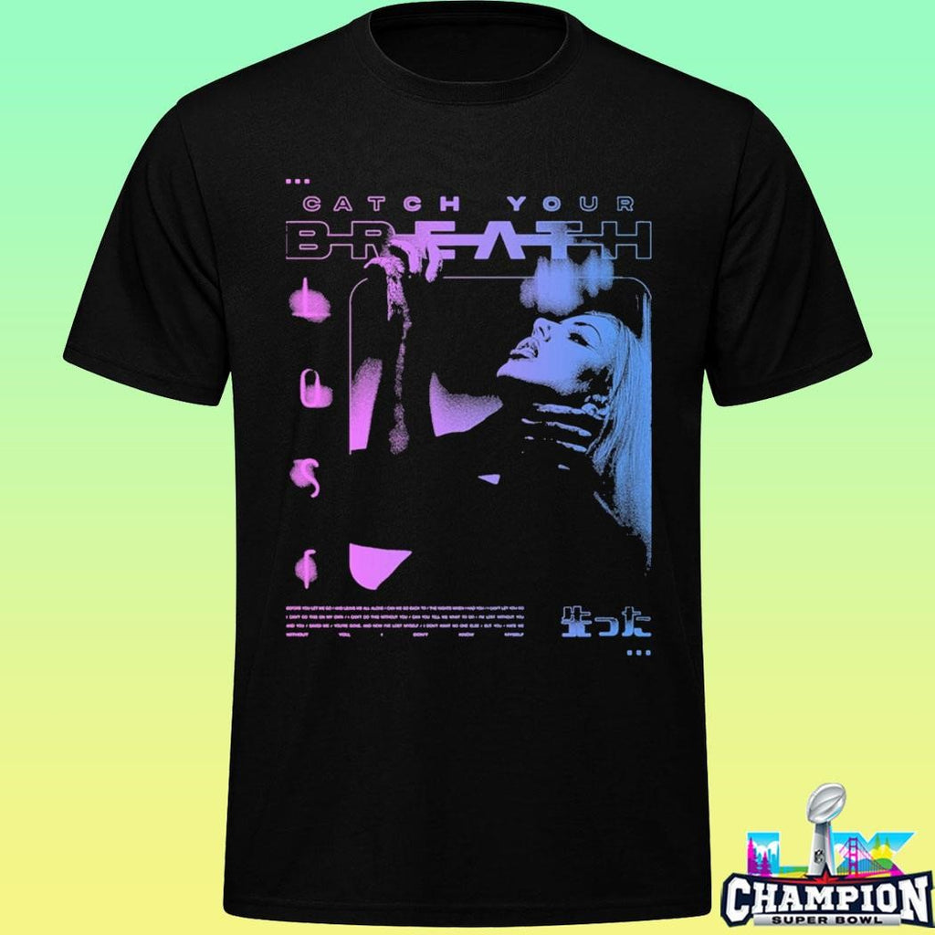 Catch Your Breath Lost Shirt