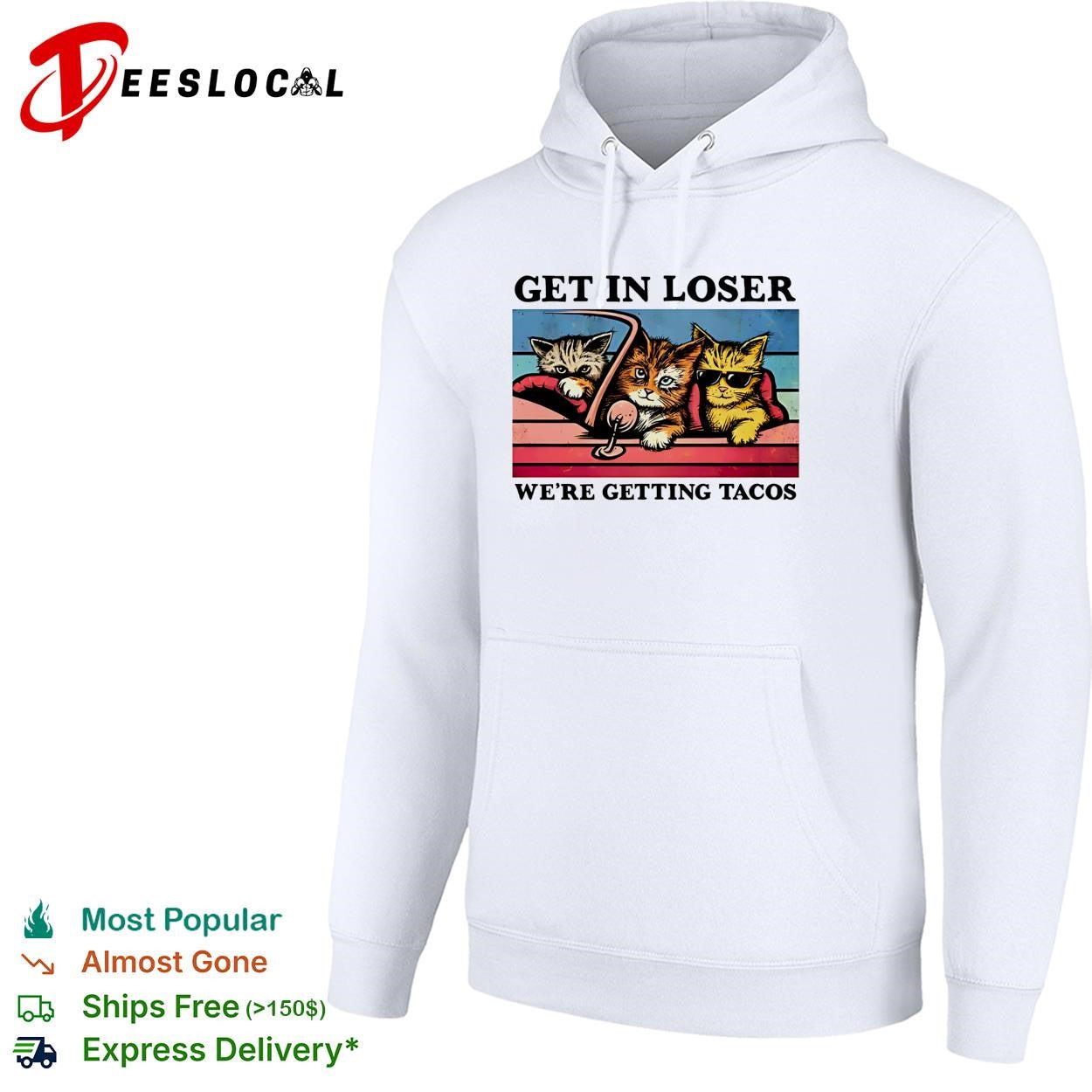 Cats get in loser were getting tacos driving car shirt