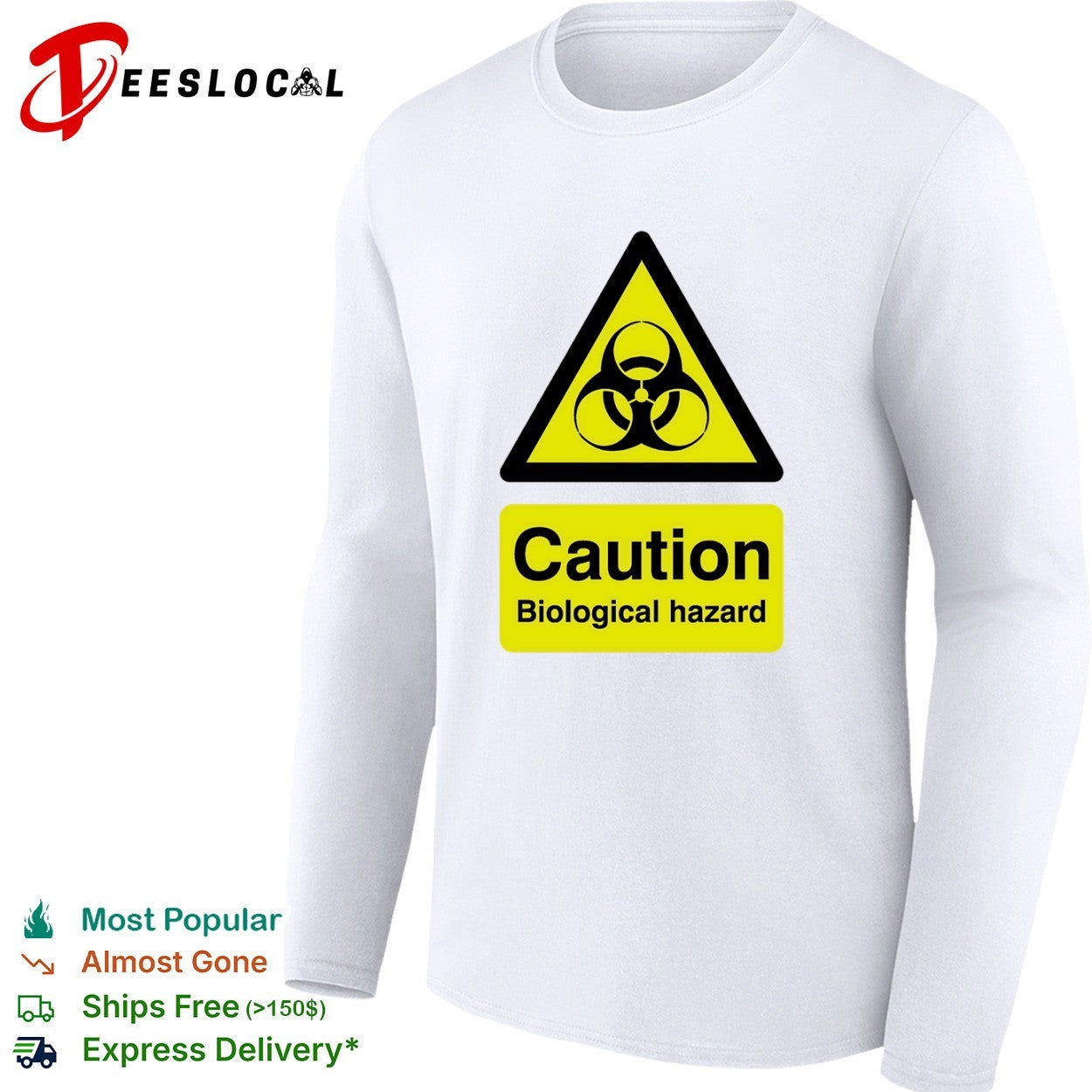 Caution Biological Hazard shirt