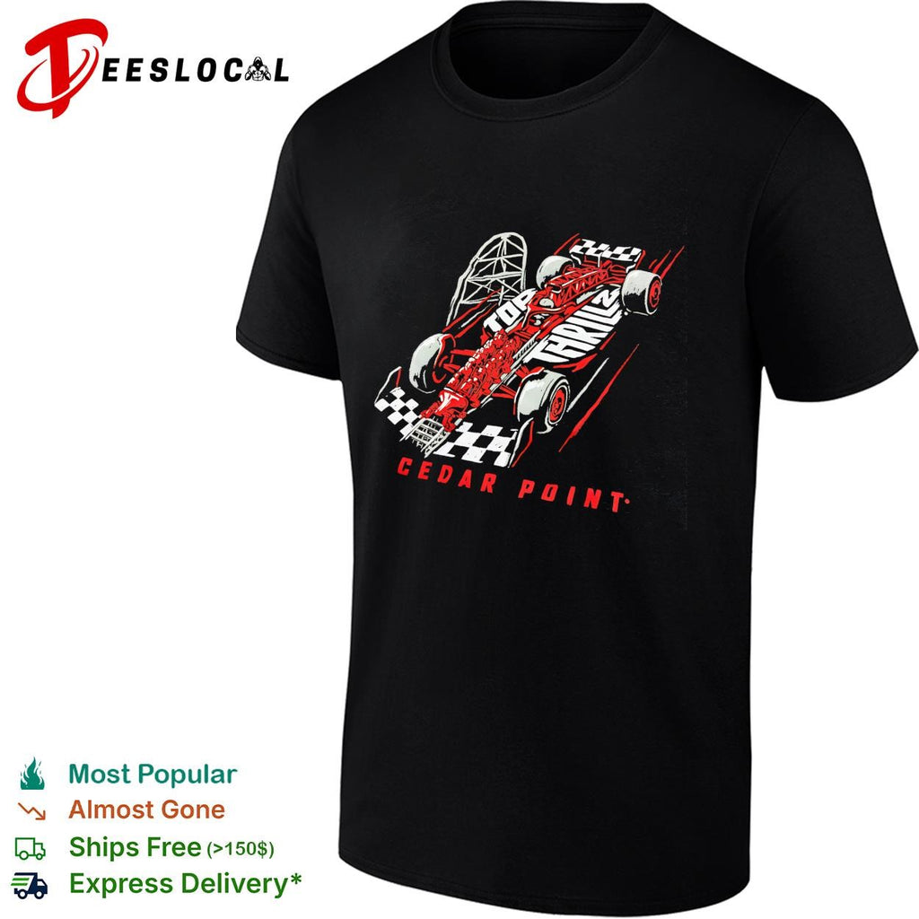 Cedar Point Top Thrill 2 race car roller coaster shirt