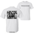 Charlie Kirk Freedom A True American Patriot Lengends Never Die Memorial T-Shirt, Charlie Kirk Shot Dead at Utah College...