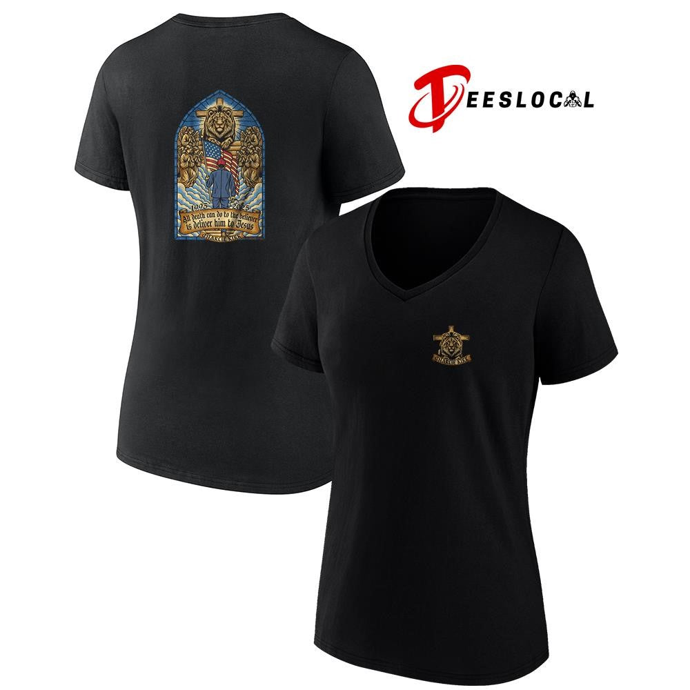Charlie Kirk all death can do to the believer is deliver him to Jesus graphic shirt