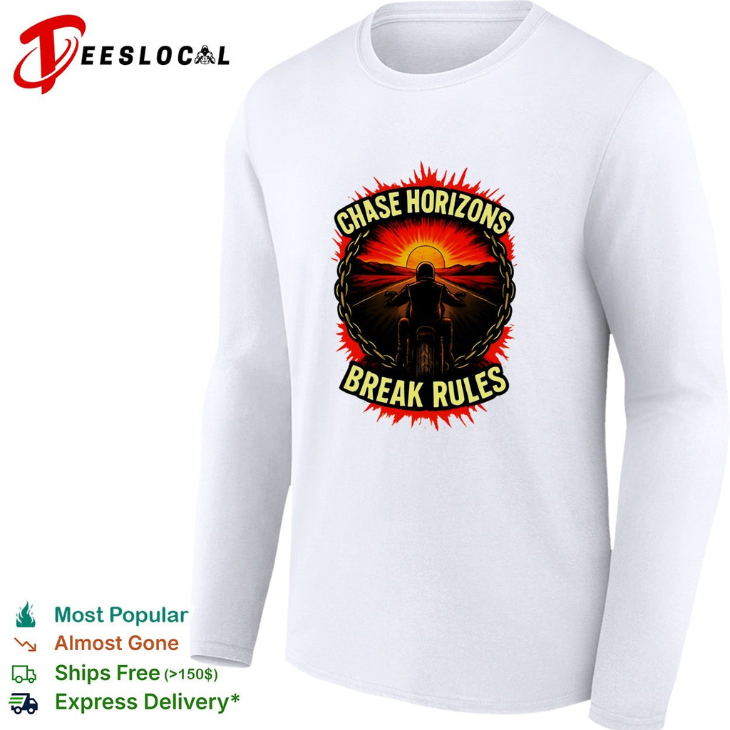 Chase horizons break rules motorcycle sunset shirt
