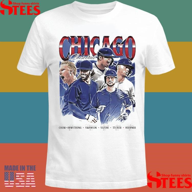 Chicago Baseball Crow Armstrong Swanson Suzuki Tucker And Hoerner Vintage T-Shirts
