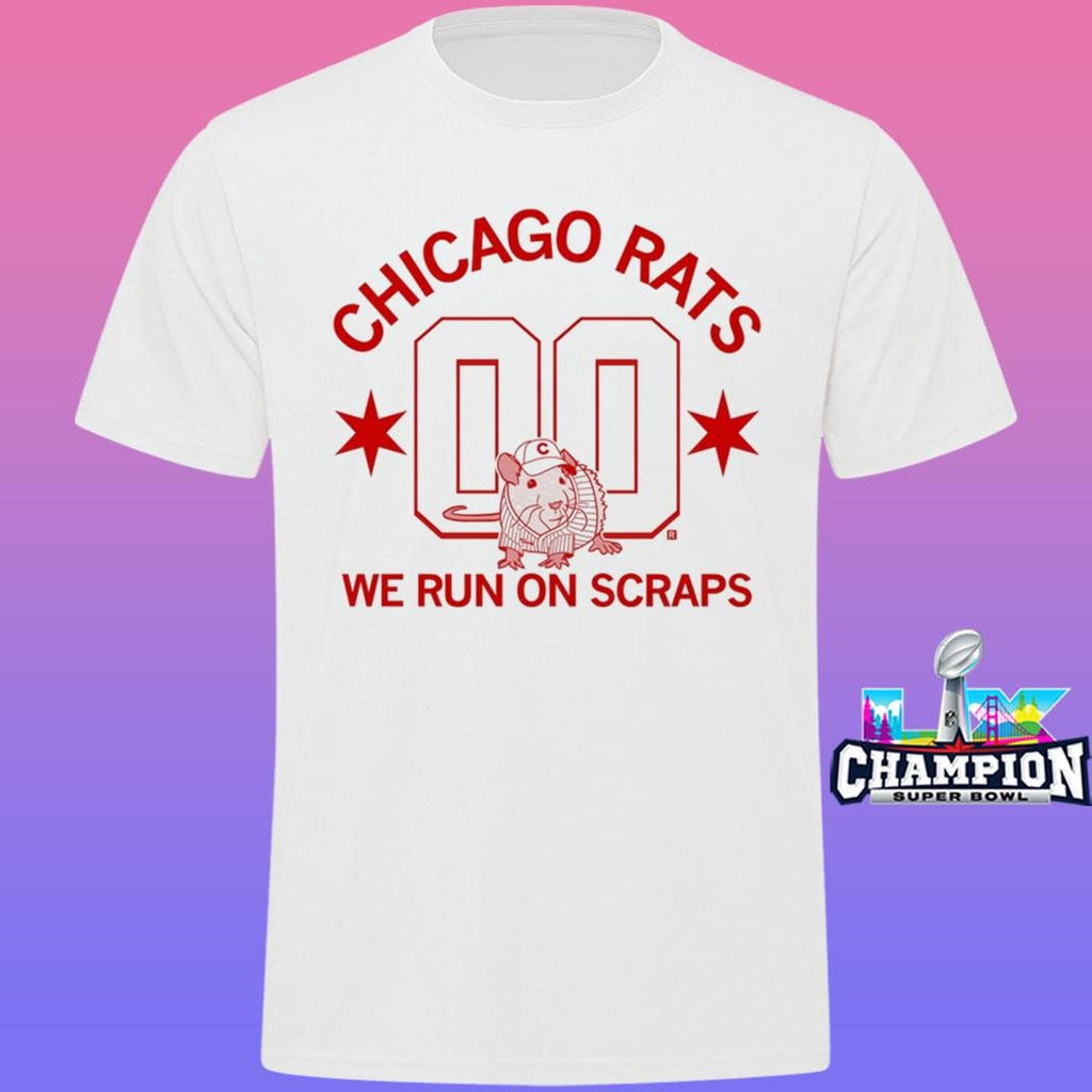 Chicago Rats We Run On Scraps Shirt