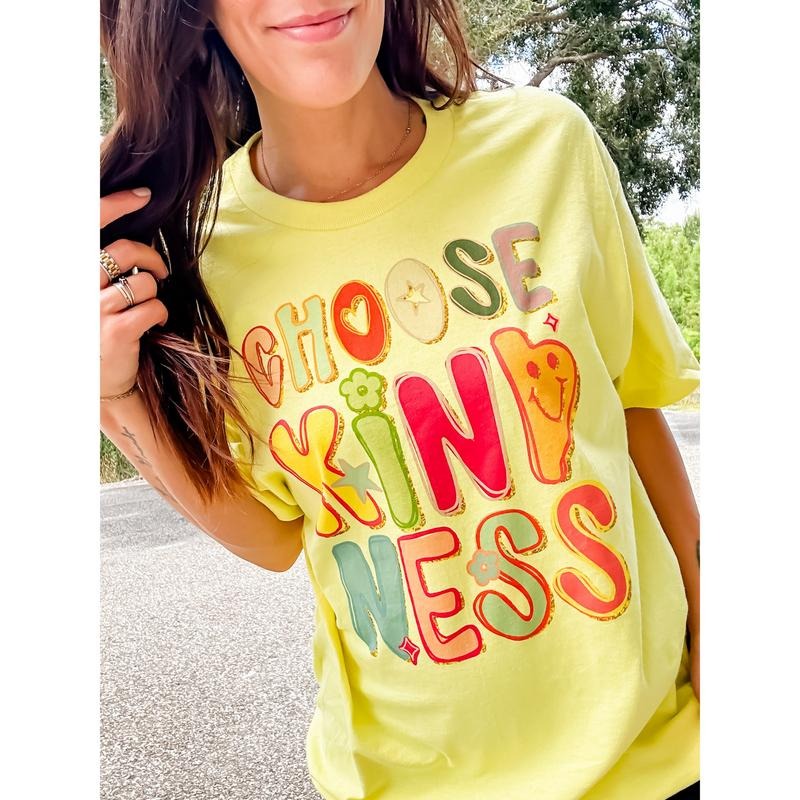 Choose Kindness Graphic Top T-Shirts, Hoodie, Sweatshirt | CiraTrend.com