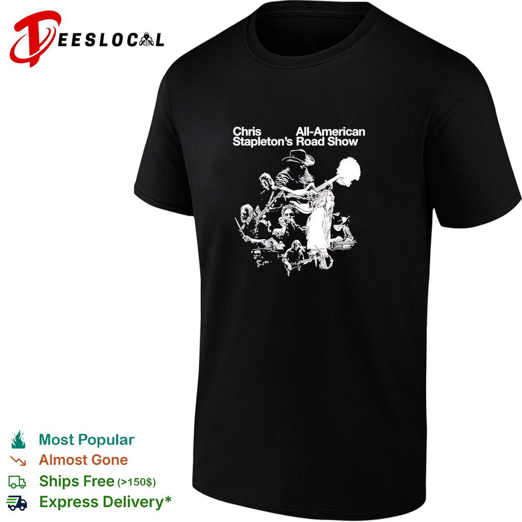 Chris Stapleton all American road show band shirt