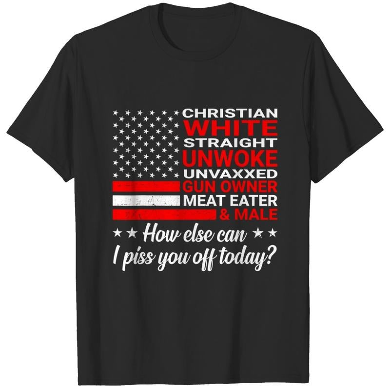Christian White Straight Unwoke Unvaxxed Guns Owner  T-shirt, sweater and Hoodie Sweatshirt | CiraTrend.com