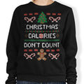 Christmas Calories Don't Count - Sweatshirt T-Shirts, Hoodie | CiraTrend.com (Image 1)