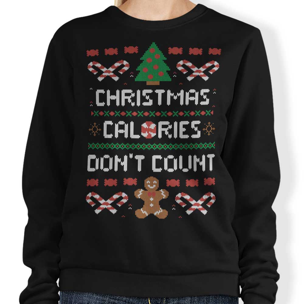Christmas Calories Don't Count - Sweatshirt T-Shirts, Hoodie | CiraTrend.com (Image 1)