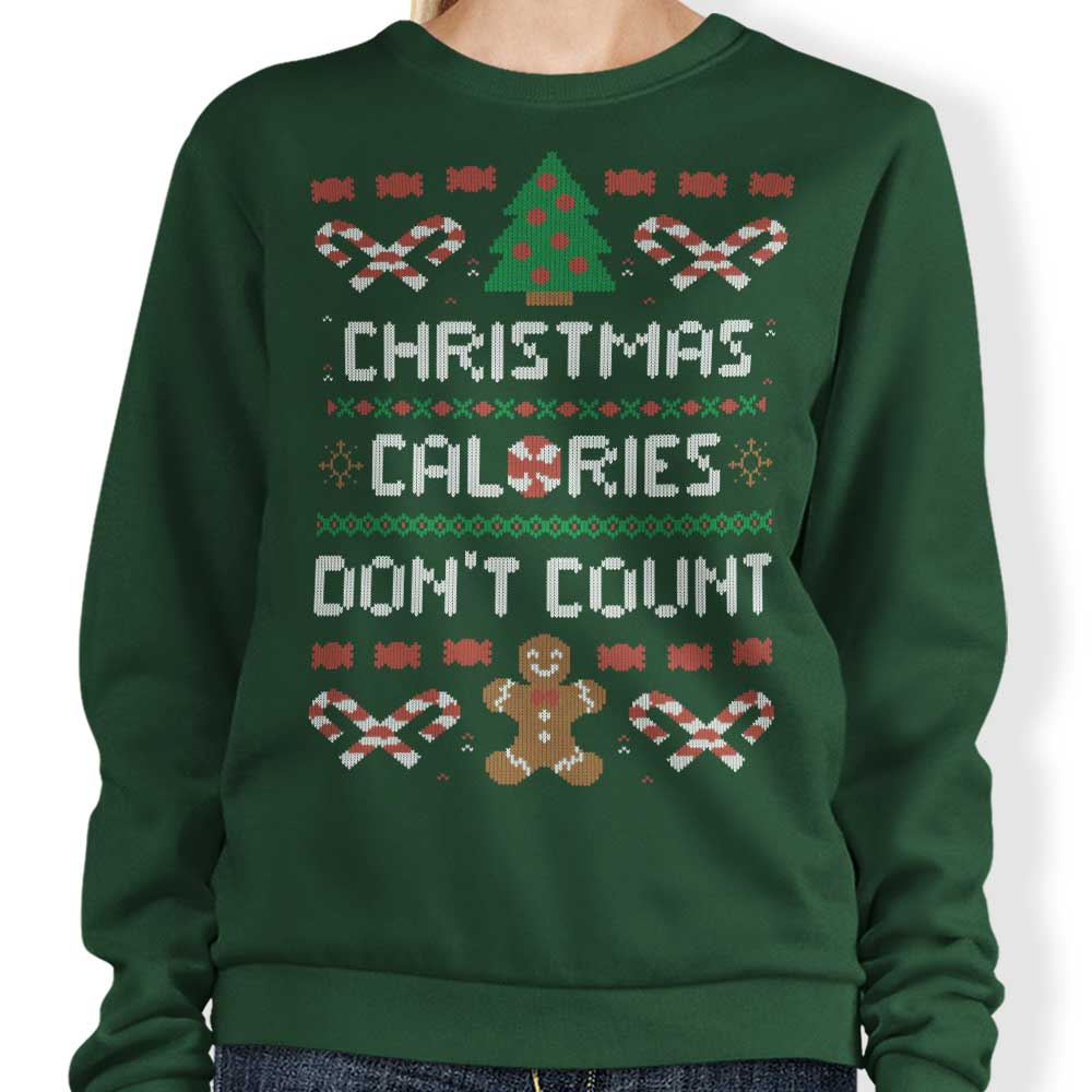 Christmas Calories Don't Count - Sweatshirt T-Shirts, Hoodie | CiraTrend.com (Image 3)