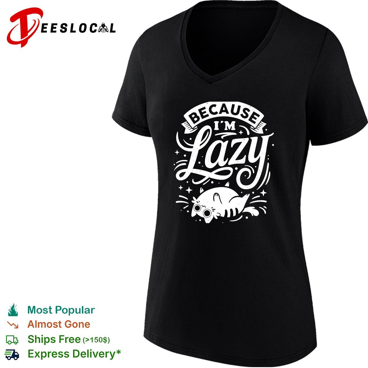 Chubby cat clearly is living its best life because I’m lazy shirt