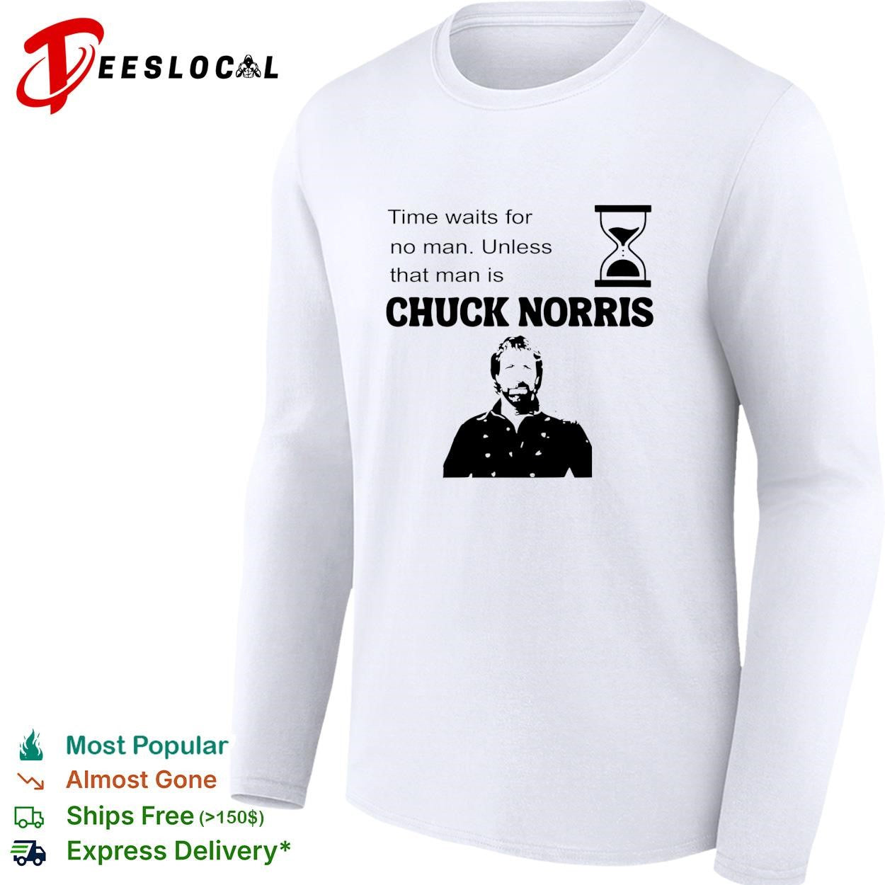 Chuck Norris time waits for no man shirt