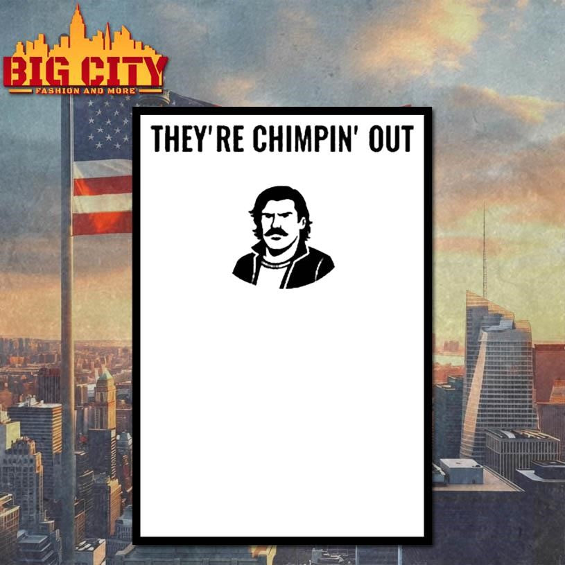 Chudthebuilder They’re Chimpin’ Out Shirt