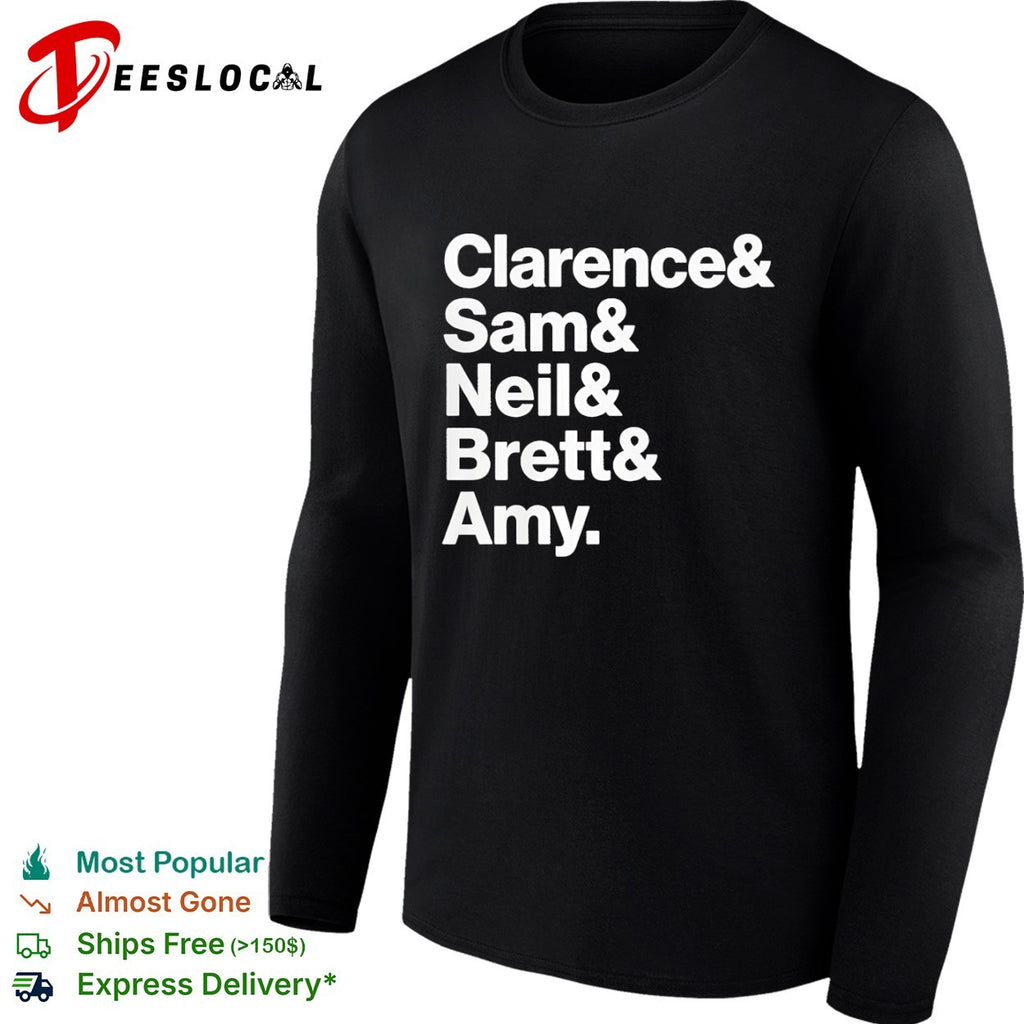 Clarence Sam Neil Brett and Amy shirt