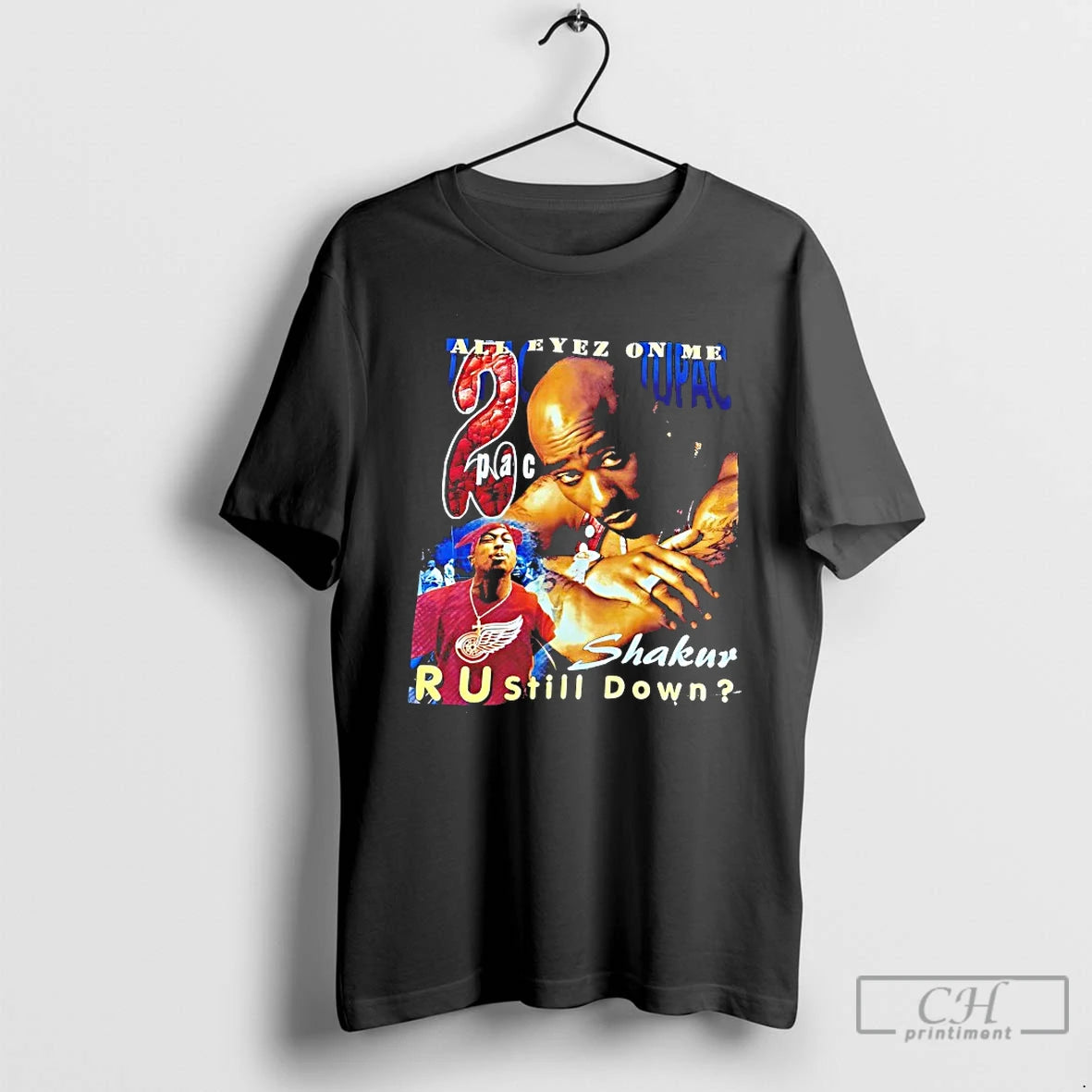 Classic 2pac Tupac Shakur All Eyez On Me T-Shirts, Hoodie, Sweatshirt | CiraTrend.com