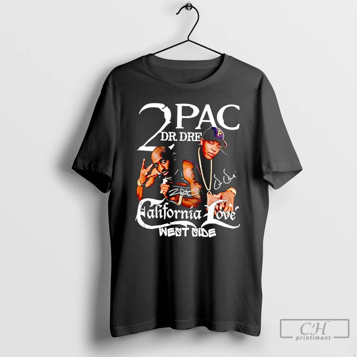 Classic 2pac California Love West Side Signature T-Shirts, Hoodie, Sweatshirt | CiraTrend.com