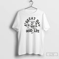 Classic A Its Great Day In The Good Life Of State T-Shirts, Hoodie, Sweatshirt | CiraTrend.com