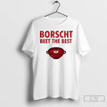 Classic Borscht Beet The Best T-Shirts, Hoodie, Sweatshirt | CiraTrend.com