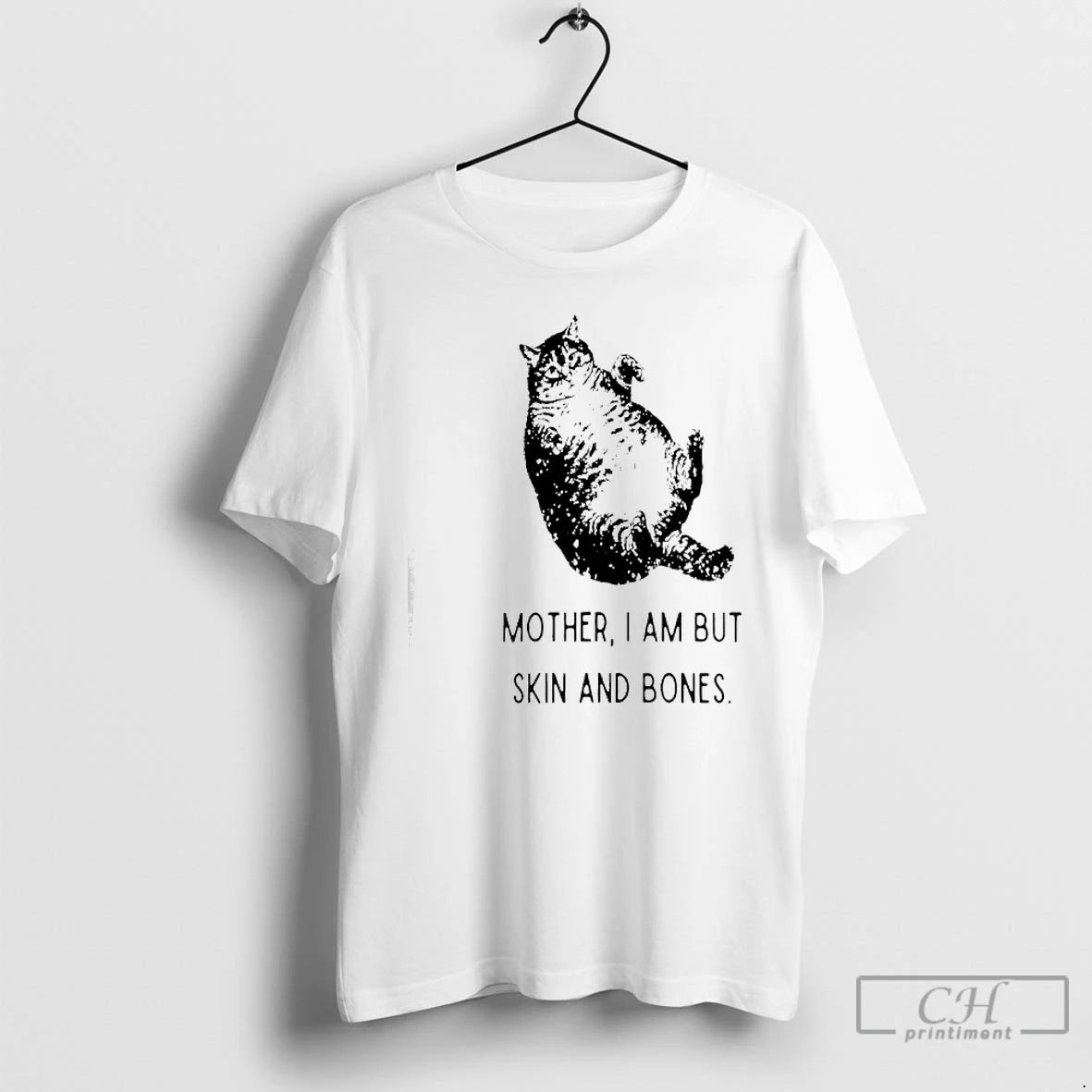Classic Cat Mother I Am But Skin And Bones Graphic T-Shirts, Hoodie, Sweatshirt | CiraTrend.com