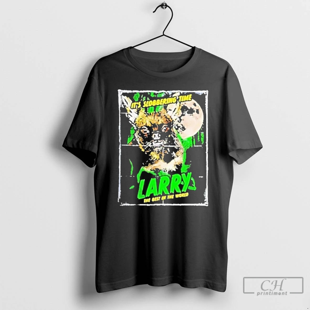 Classic Cm Punk Larry Its Slobbering Time Larry The Best In The World T Shirts Hoodie, Sweatshirt | CiraTrend.com