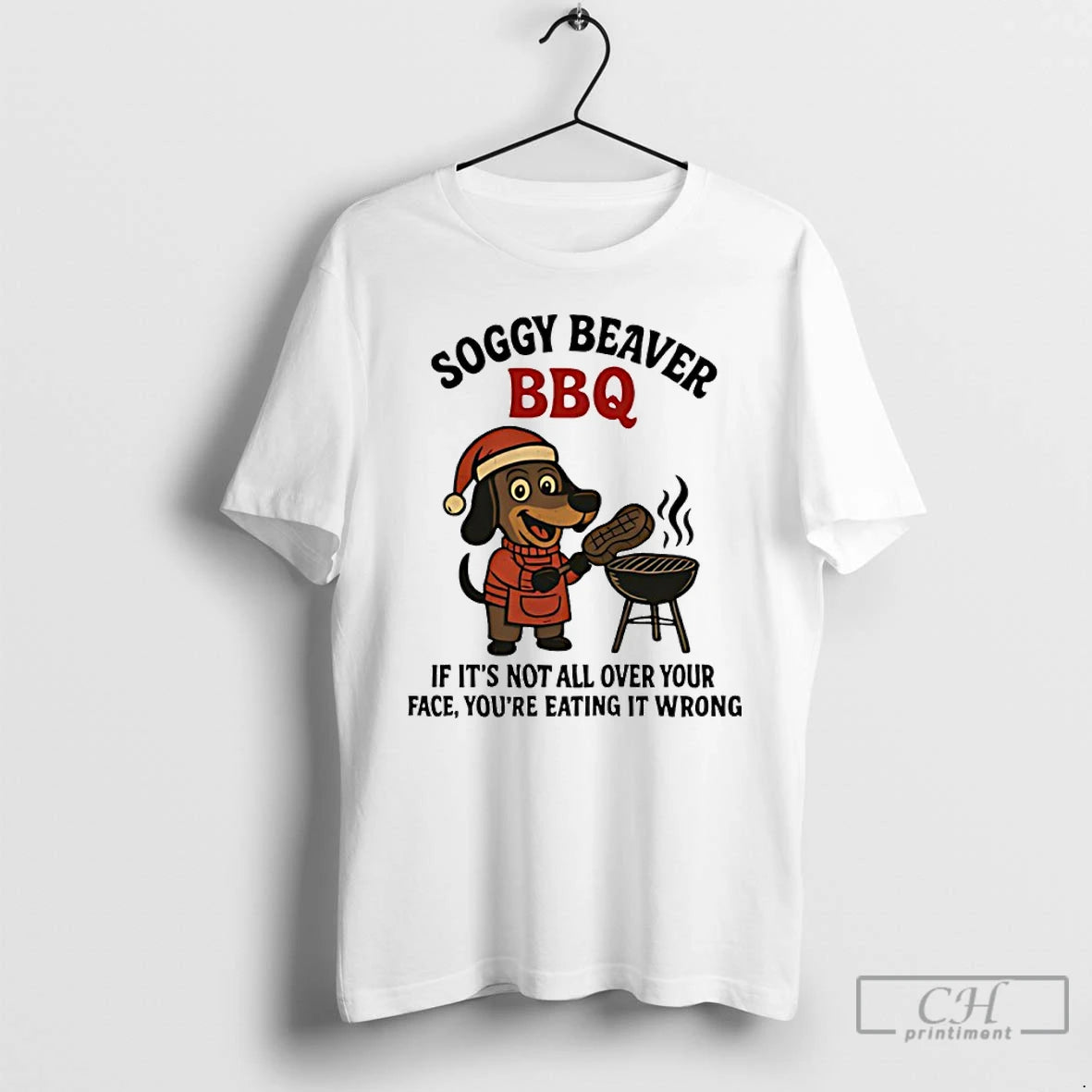 Classic Dachshund Christmas Soggy Beaver Bbq If Its Not All Over Your Face T Shirts Hoodie, Sweatshirt | CiraTrend.com