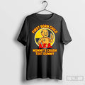 Classic First Born Child Mommys Crash Test Dummy T-Shirts, Hoodie, Sweatshirt | CiraTrend.com