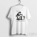 Classic Frog Youre Going In The Soup Thats It T-Shirts, Hoodie, Sweatshirt | CiraTrend.com