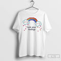 Classic Fuck Your Feelings Rainbow T-Shirts, Hoodie, Sweatshirt | CiraTrend.com